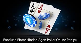 Hindari Agen Poker Online Penipu